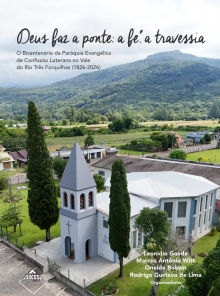 Deus faz a ponte; a fé, a travessia